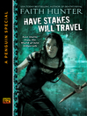 Cover image for Have Stakes Will Travel